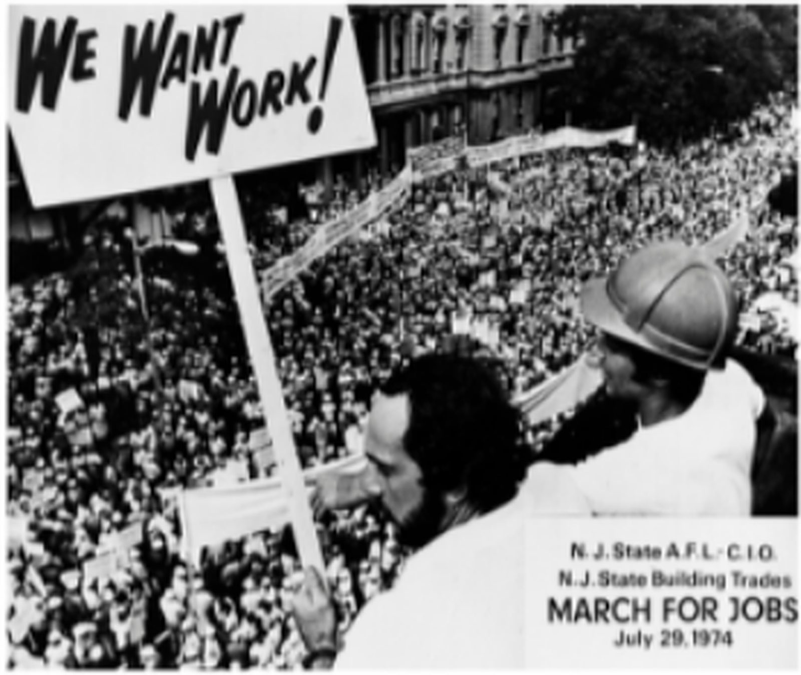1974 March for Jobs rally in Trenton; a sign reads We Want Work
